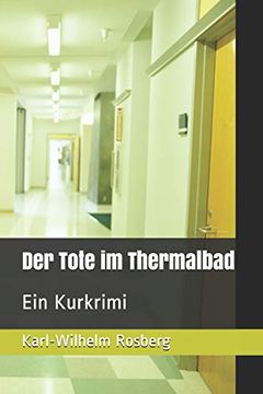 portada Der Tote im Thermalbad: Ein Kurkrimi (en Alemán)