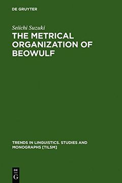portada the metrical organization of beowulf (en Inglés)