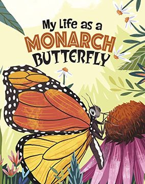 portada My Life as a Monarch Butterfly 