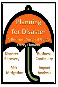 portada Planning for Disaster: A Business Survival Guide (en Inglés)