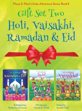 portada GIFT SET TWO (Holi, Ramadan & Eid, Vaisakhi): Maya & Neel's India Adventure Series (Festival of Colors, Multicultural, Non-Religious, Culture, Bhangra (in English)