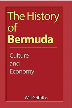 portada The History of Bermuda: Culture and Economy 