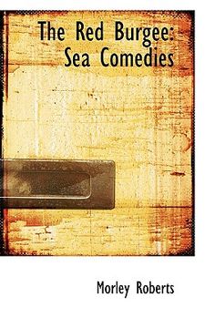 portada the red burgee: sea comedies (in English)