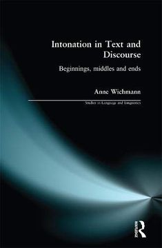 portada Intonation in Text and Discourse: Beginnings, Middles and Ends (en Inglés)