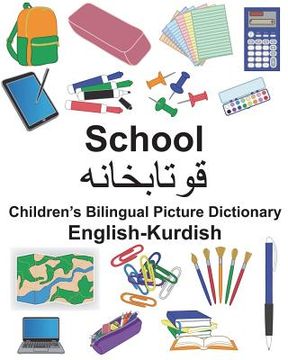 portada English-Kurdish School Children's Bilingual Picture Dictionary (en Inglés)