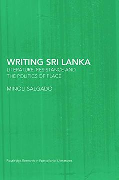 portada Writing sri Lanka (Routledge Research in Postcolonial Literatures) (en Inglés)