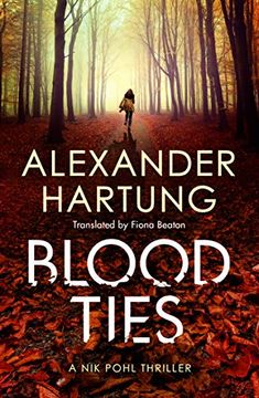 portada Blood Ties (a nik Pohl Thriller) (en Inglés)