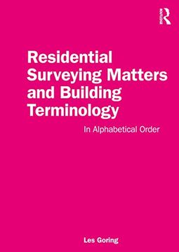 portada Residential Surveying Matters and Building Terminology: In Alphabetical Order (en Inglés)