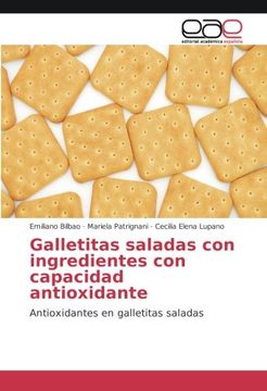 portada Galletitas saladas con ingredientes con capacidad antioxidante: Antioxidantes en galletitas saladas