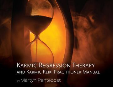 portada Karmic Regression Therapy and Karmic Reiki: Practitioner Manual (in English)