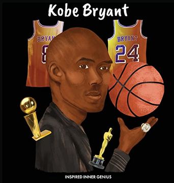 portada Kobe Bryant: (Children's Biography Book, Kids Books, age 5 10, Basketball Hall of Fame) (libro en Inglés)