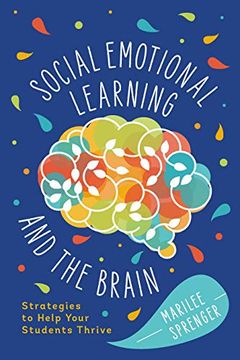 portada Social-Emotional Learning and the Brain: Strategies to Help Your Students Thrive (en Inglés)