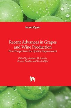 portada Recent Advances in Grapes and Wine Production - New Perspectives for Quality Improvement (en Inglés)