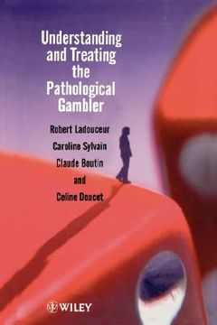 portada understanding and treating the pathological gambler (in English)