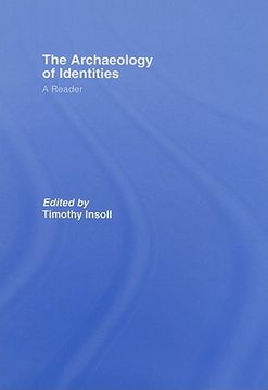 portada the archaeology of identities: a reader (en Inglés)