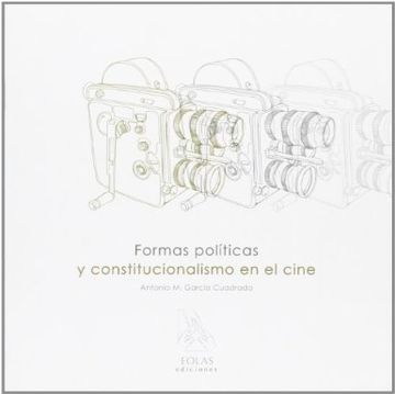 portada Formas Politicas Y Constitucionalismo En El Cine