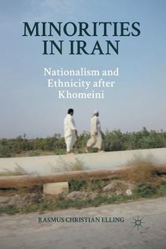 portada Minorities in Iran: Nationalism and Ethnicity After Khomeini (en Inglés)