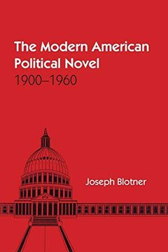 portada The Modern American Political Novel: 1900-1960 (en Inglés)
