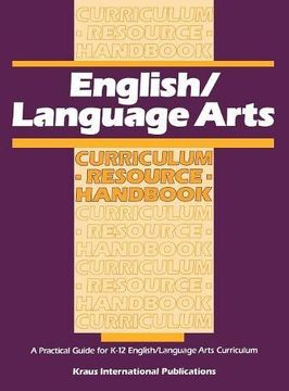 portada english/ language arts curriculum resource handbook: a practical guide for k-12 english/language arts curriculum (in English)