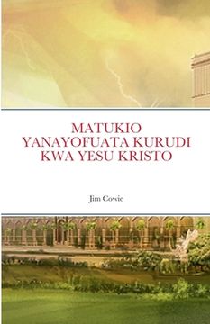 portada Matukio Yanayofuata Urudi Wa Kristo (en Swahili)
