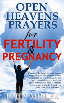 portada Open Heavens Prayers For Fertility & Pregnancy (en Inglés)