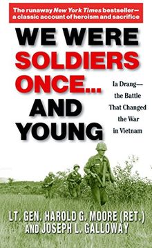 portada We Were Soldiers Once. And Young: Ia Drang - the Battle That Changed the war in Vietnam (en Inglés)