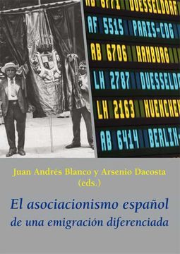 portada El Asociacionismo Español de una Emigración Diferenciada (in Spanish)