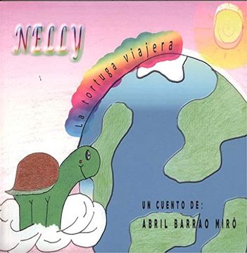 portada Nelly, la Tortuga Viajera (in Spanish)