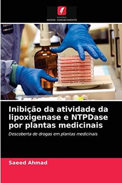 portada Inibição da Atividade da Lipoxigenase e Ntpdase por Plantas Medicinais (en Portugués)