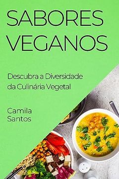 portada Sabores Veganos: Descubra a Diversidade da Culinária Vegetal (en Portugués)