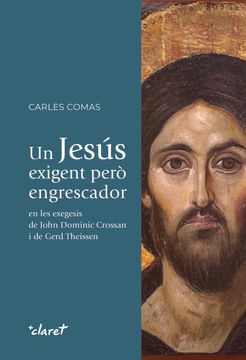 portada Un Jesus Exigent Pero Engrescador (en Catalá)
