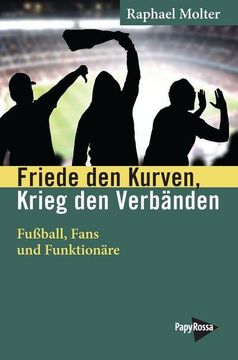 portada Friede den Kurven, Krieg den Verbänden (in German)
