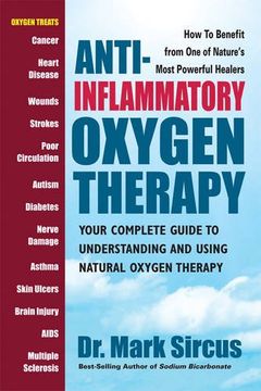 portada Anti-Inflammatory Oxygen Therapy: Your Complete Guide to Understanding and Using Natural Oxygen Therapy (in English)