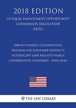 portada 2000-09-19 Energy Conservation Program for Consumer Products - Fluorescent Lamp Ballasts Energy Conservation Standards - Final Rule (en Inglés)