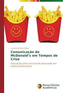 portada Comunicação do McDonald’s em Tempos de Crise: Educação como recurso de persuasão em textos publicitários (Portuguese Edition)