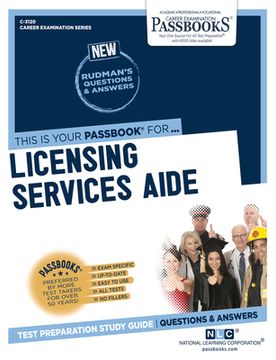 portada Licensing Services Aide (C-3120): Passbooks Study Guide Volume 3120 (in English)