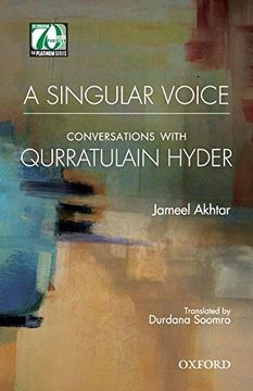 portada A Singular Voice: Conversations With Qurratulain Hyder 