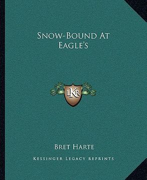 portada snow-bound at eagle's (en Inglés)