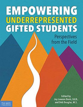 portada Empowering Underrepresented Gifted Students: Perspectives From the Field (Free Spirit Professional®) (en Inglés)