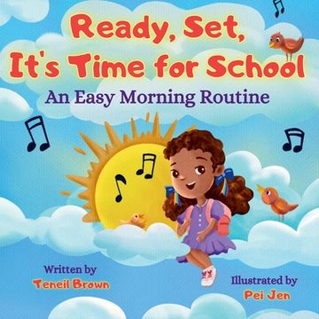 portada Ready, Set, It's Time for School: An Easy Morning Routine (en Inglés)