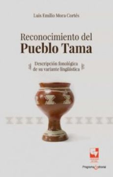 portada Reconocimiento del Pueblo Tama (in Spanish)