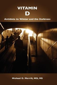 portada vitamin d: antidote to winter and the darkness (en Inglés)