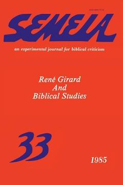 portada semeia 33: ren girard and biblical studies (in English)