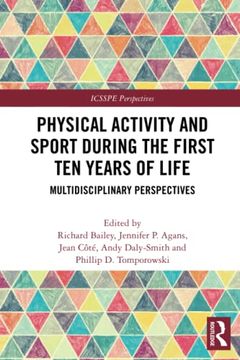 portada Physical Activity and Sport During the First ten Years of Life 