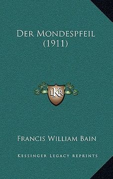 portada Der Mondespfeil (1911) (en Alemán)