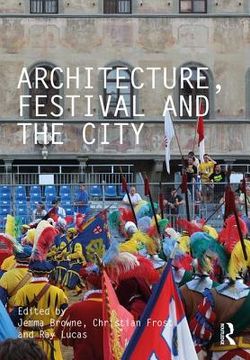 portada Architecture, Festival and the City