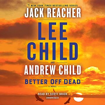 portada Better off Dead: A Jack Reacher Novel: 26 (Audiolibro) (en Inglés)