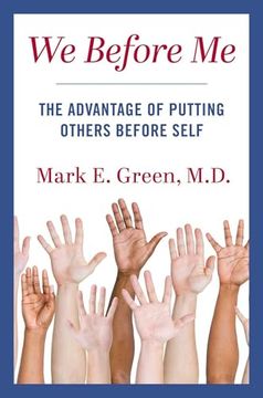 portada We Before me: The Advantage of Putting Others Before Self (en Inglés)