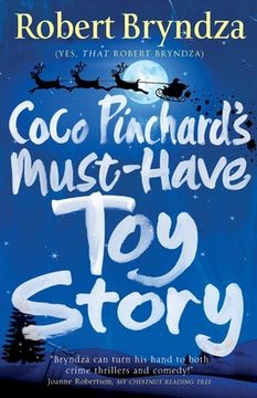 portada Coco Pinchard's Must-Have Toy Story: A sparkling feel-good Christmas comedy (in English)