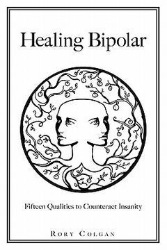portada healing bipolar 15 qualities to counteract insanity (en Inglés)